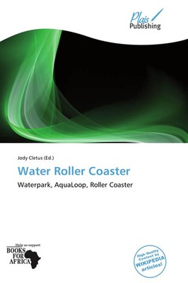 Jody Cletus | Water Roller Coaster | Taschenbuch | Englisch (2026)