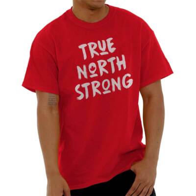 True North Strong Canada Maple Leaf Canadian Adult Short Sleeve Crewneck Tee