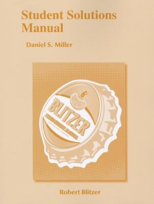 Student Solutions Manual For Intermediate Algebra For College Students   Blitzer