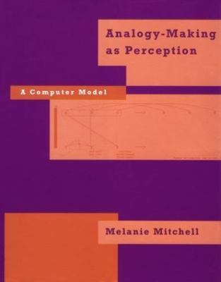 Analogy-Making as Perception: A Computer Model