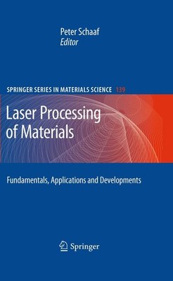 Laser Processing of Materials Peter Schaaf