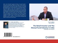K. C. Mishra (U. A.) | The Retail Investor And The Mutual Fund Industry In India