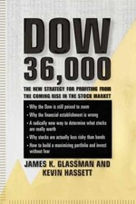 Dow 36,000: The New - Hardcover, by Glassman James; Hassett - Very Good u