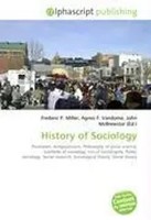 Frederic P. Miller (U. A.) | History Of Sociology | Taschenbuch | Englisch