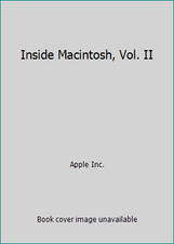 Inside Macintosh, Vol. II by Apple Inc.