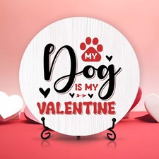 Valentine's Day Gift 8 Inch Wood Dog Lover Sign Tabletop Home Office Decor