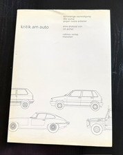 Kritik am Auto, Otl Aicher 1984, Verlag Callwey München guter Zustand