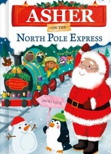 Asher on the North Pole Express Picture Book J. D. Green