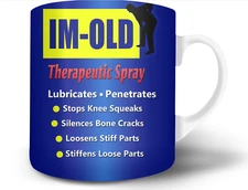 15oz Coffee Mug IM-Old | Gift Mug | Coffee Mug | Tea Mug | Funny Mug.