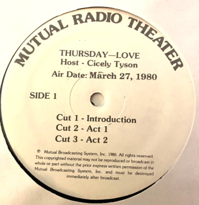 3/27/80 MUTUAL RADIO THEATER HOST CICELY TYSON 'THOSE WHO CAN' RICK JASON