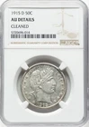 1915 D Barber Half NGC AU DETAILS 50C
