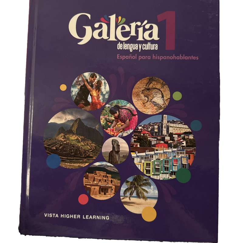 Galeria 1 Student Edition - Hardcover, by BLANCO - Very Good Galeria 1 Student Edition - Hardcover, by BLANCO - Very Good