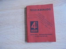 Opel , 4 PS und 1,1 Liter,Original -Opel Ersatzteile Katalog,Teile Katalog 1933
