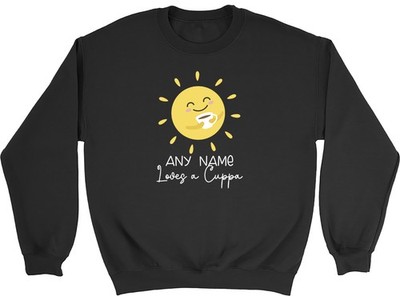 Personalisiert Beliebiger Name Loves a Cuppa Teeliebhaber Sweatshirt Herren Damen Pullover