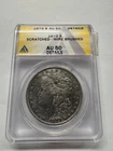 1879  Morgan Silver Dollar ANACS AU50 Scratched Wire Brushed