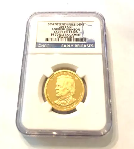 2011 S $1 ANDREW JOHNSON PRESIDENTIAL DOLLAR NGC PF70 Ultra Cameo Early Releases