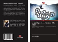 Henri Kouam | La Politique MonéTaire Au Xxie SièCle | Taschenbuch | FranzöSisch