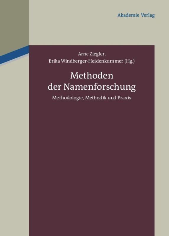 Methoden Der Namenforschung | Buch | 9783050051888