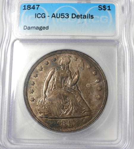 1847 Seated Liberty Silver Dollar certified by ICG AU53 Details damaged   (151) - Afbeelding 1 van 2