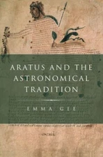 Gee - Aratus and the Astronomical Tradition - New hardback or cased bo - X555z