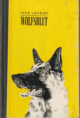 Jack London: Wolfsblut