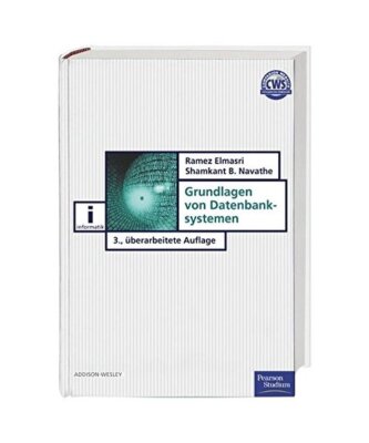 Grundlagen von Datenbanksystemen., Navathe, Shamkant B.