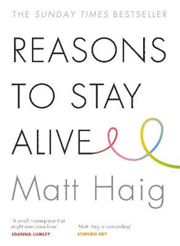 Thumbnail - Reasons To Stay Alive By Haig, Matt