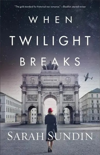 When Twilight Breaks | Sarah Sundin | Englisch | Taschenbuch | 2021-image