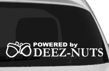Powered by Deez Nuts Vinyl Decal Sticker, Racing, JDM, Turbo, Racing, Deez-nuts