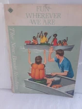 Vintage Fun Wherever We Are, New Basic Readers, Dick & Jane 1965 Helen Robinson