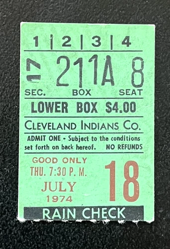 RARE TICKET STUB-7/18/74 INDIANS 10 CENT BEER NIGHT-CATFISH HUNTER WIN #150