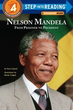 Nelson Mandela: From Prisoner to President (Step into Reading) by Capozzi, Suzy