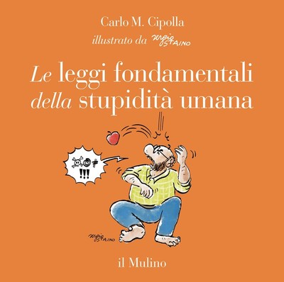 Sergio Staino C Le leggi fondamentali della stupidità uma (Hardback) (UK IMPORT)
