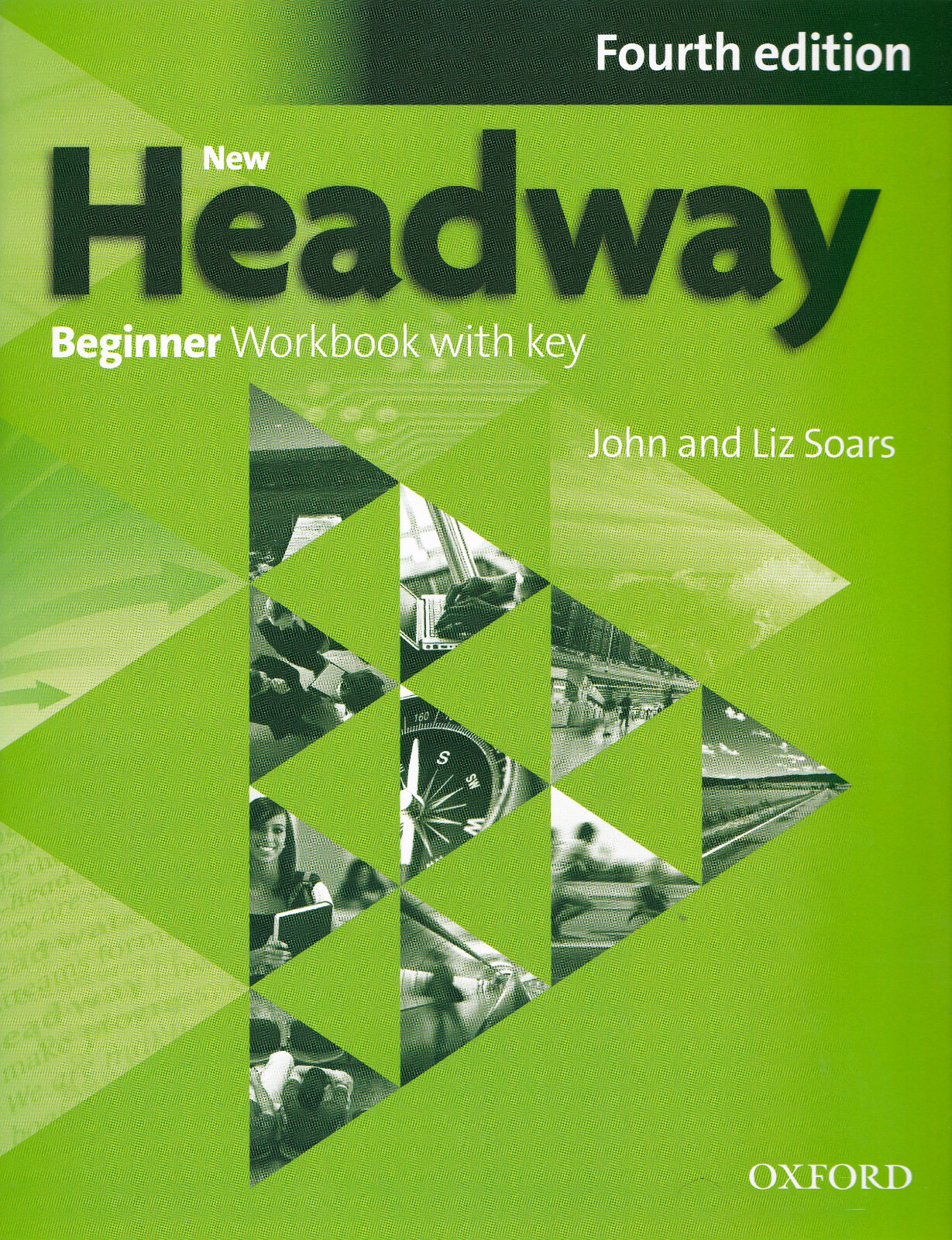 Oxford NEW HEADWAY Beginner FOURTH EDITION Workbook WITH KEY 9780194771177 @NEW@
