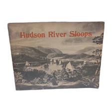 HUDSON RIVER SLOOPS New York BY HUDSON RIVER SLOOP RESTORATION INC. Vintage 1970