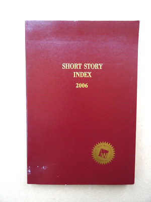 Short Story Index 2006 (H.W. Wilson Paperback) EX-LIB (VGC)