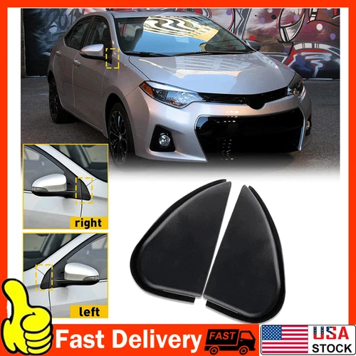 For 2014-2016 Toyota Corolla Pair Rear View Mirror Trim Triangles Corner Molding