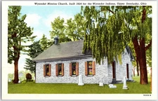 VINTAGE WYANDOT MISSION CHURCHRE BUILT IN 1824 SANDUSKY OHIO POSTCARD MN