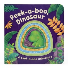 Peek-A-Boo Dinosaur, Childrens Board Book for Little Dino Lovers (Peek-a-boo...
