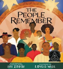 The People Remember - Hardcover By Zoboi, Ibi - VERY GOOD