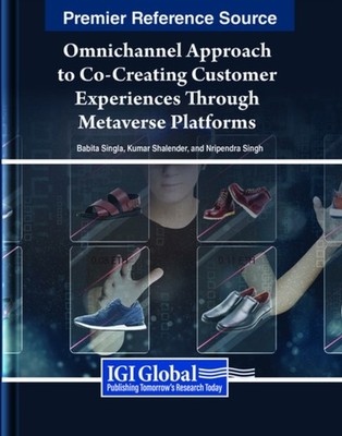 Singla - Omnichannel Approach to Co-Creating Customer Experiences Thro - X555z