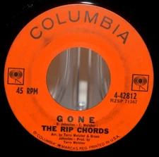 THE RIP CHORDS - GONE / SHE THINKS I STILL CARE - ROCK COLUMBIA 45 VINYL VG+