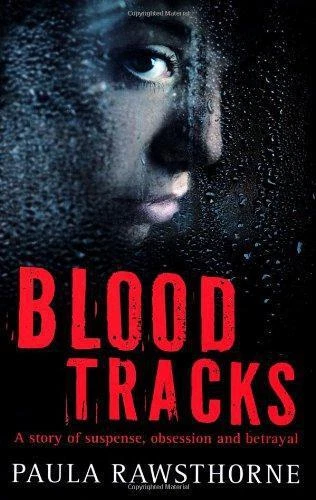 Blood Tracks, Paula Rawsthorne, Good Condition, ISBN 1409532151 - Picture 1 of 1