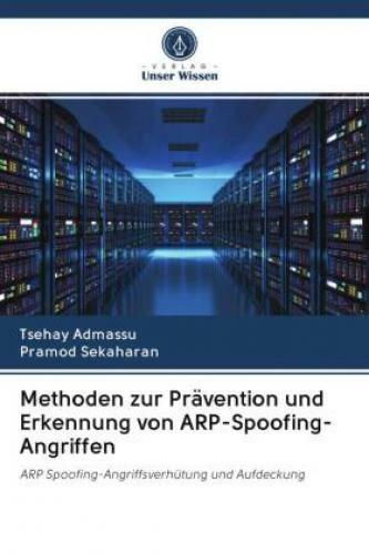 Thumbnail - Methoden Zur Prävention Und Erkennung Von Arp-spoofing-angriffen Arp