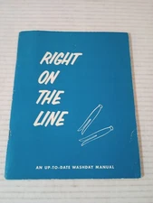 Right On The Line Washday Manual By Colgate Palmolive Peet 1952 Vintage