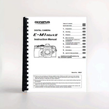 Olympus E-M1 Mark II / EM1 II Digital Camera INSTRUCTION MANUAL