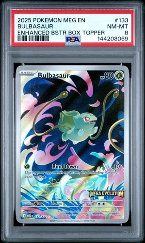 2025 POKEMON MEG EN-MEGA EVOLUTION ENHANCED BOOSTER BOX TOPPER BULBASAUR PSA 8
