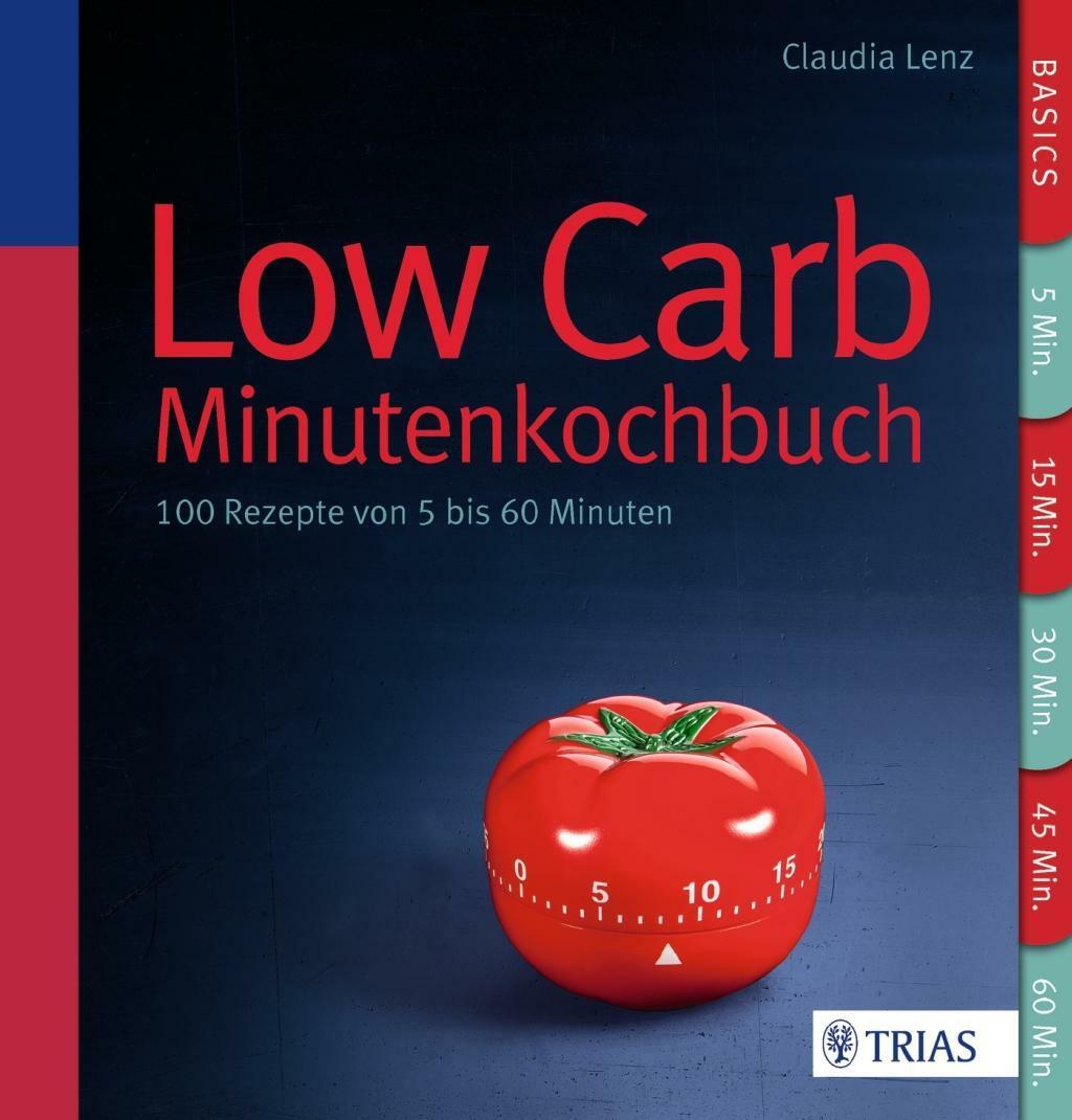 Low Carb - Minutenkochbuch | Buch | 9783830480013