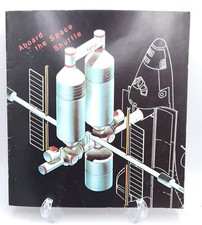 Vintage 1980 NASA Aboard The Space Shuttle Booklet EUC