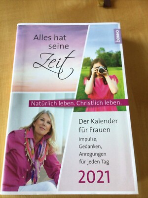 Alles hat seine Zeit 2021 - Der Kalender für Frauen von Nicht verfügbar...